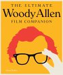 The Ultimate Woody Allen Film Companion... - Bild 1