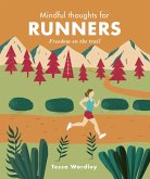 Mindful Thoughts for Runners (eBook, ePUB)