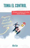 Toma el control (eBook, ePUB) Toma el control (eBook, ePUB)