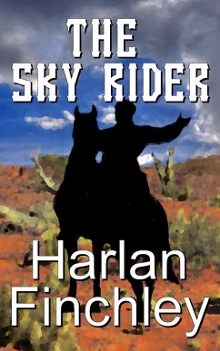 Cover The Sky Rider (The Legend of Boot Hill, #5) (eBook, ePUB)