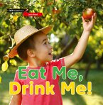 Let's Read: Eat Me, Drink Me! (eBook, ePUB)