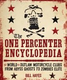 The One Percenter Encyclopedia (eBook, ePUB)