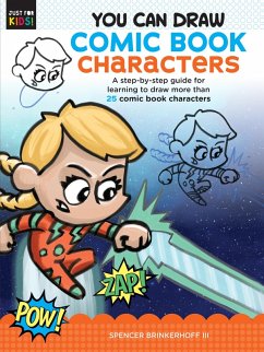 You Can Draw Comic Book Characters (eBook, ePUB) - Brinkerhoff III, Spencer