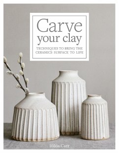 Cover Carve Your Clay (eBook, ePUB)