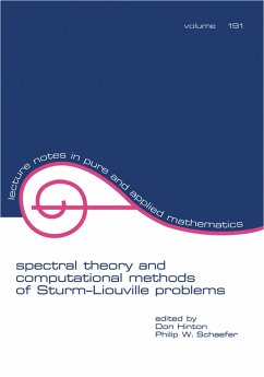 Spectral Theory & Computational Methods of Sturm-Liouville Problems (eBook, PDF) - Hinton, Don