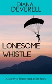 Lonesome Whistle: A Dawna Shepherd Short Story (FBI Special Agent Dawna Shepherd Mysteries, #18) (eBook, ePUB)