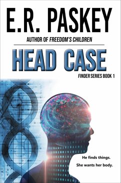 Head Case (Finder, #1) (eBook, ePUB) - Paskey, E. R.