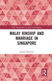 Malay Kinship and Marriage in Singapore (eBook, ePUB)