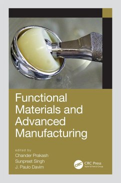 Functional Materials and Advanced Manufacturing (eBook, PDF)