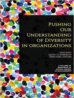 Pushing our Understanding of Diversity in Organizations (eBook, ePUB)