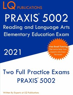 PRAXIS 5002 Reading and Language Arts Elementary Education - Publications, Lq