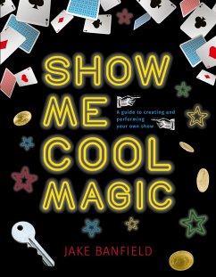 Show Me Cool Magic (eBook, ePUB) - Banfield, Jake