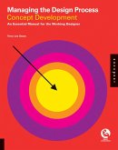Managing the Design Process-Concept Development (eBook, ePUB) Managing the Design Process-Concept Development (eBook, ePUB)