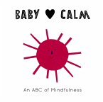 Baby Loves Calm (eBook, PDF)