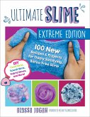 Ultimate Slime Extreme Edition (eBook, ePUB)