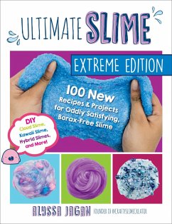 Ultimate Slime Extreme Edition (eBook, ePUB) - Jagan, Alyssa