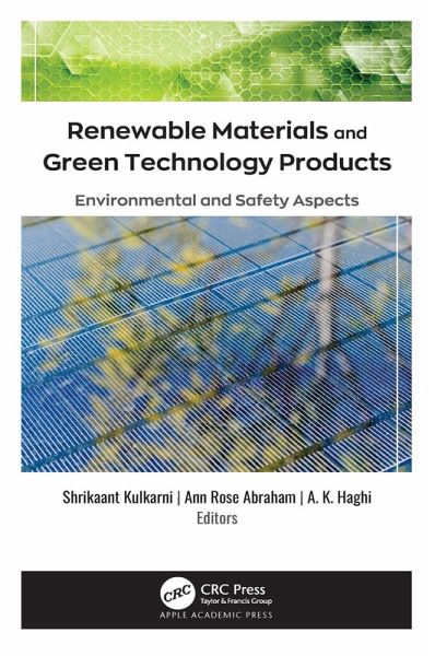 Renewable Materials and Green Technology Products (eBook, PDF) Renewable Materials and Green Technology Products (eBook, PDF)