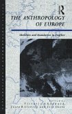 The Anthropology of Europe (eBook, ePUB)