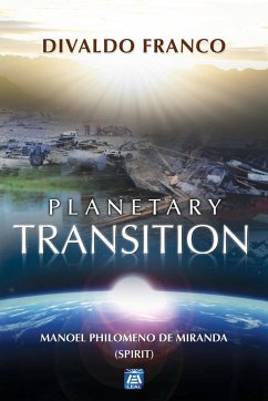 Planetary Transition - Pereira, Divaldo Franco; Miranda, Manoel Philomeno de