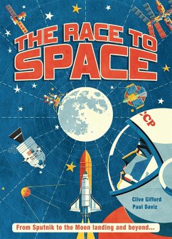 The Race to Space (eBook, ePUB) - Gifford, Clive