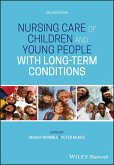 Nursing Care of Children and Young People with Long-Term Conditions (eBook, ePUB)