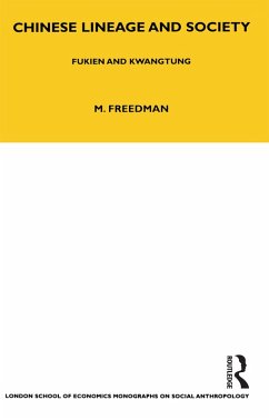 Chinese Lineage and Society (eBook, PDF) - Freedman, Maurice