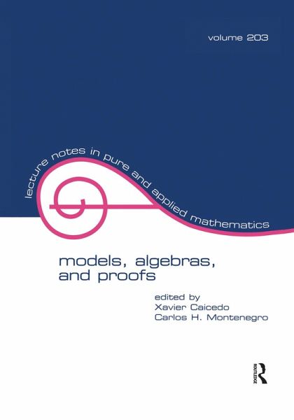 Models, Algebras, and Proofs (eBook, PDF)