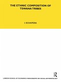 The Ethnic Composition of Tswana Tribes (eBook, PDF)