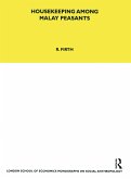Housekeeping among Malay Peasants (eBook, PDF) Housekeeping among Malay Peasants (eBook, PDF)