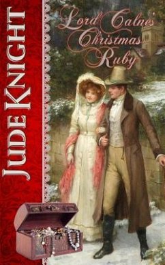 Lord Calne's Christmas Ruby - Knight, Jude