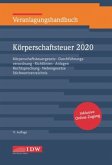 Veranlagungshandb. Körperschaftsteuer 2020, 71. A., m. 1 Buch, m. 1 Beilage