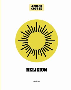 Cover Religion: A Crash Course (eBook, ePUB)