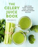 The Celery Juice Book (eBook, PDF)