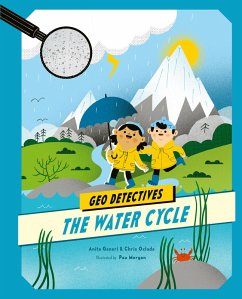 The Water Cycle (eBook, PDF) - Oxlade, Chris; Ganeri, Anita