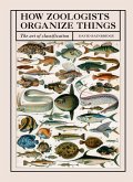 How Zoologists Organize Things (eBook, ePUB)