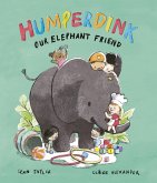 Humperdink Our Elephant Friend (eBook, ePUB)
