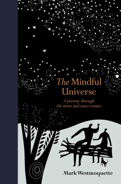 The Mindful Universe (eBook, ePUB) - Westmoquette, Mark