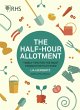 RHS Half Hour Allotment (eBook, ePUB) - Bild 1