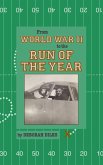 From World War II to the Run of the Year (eBook, ePUB)