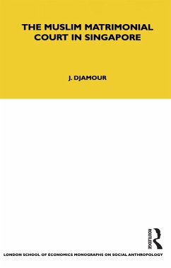 The Muslim Matrimonial Court in Singapore (eBook, PDF) - Djamour, Judith