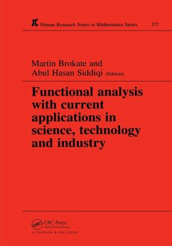 Functional Analysis with Current Applications in Science, Technology and Industry (eBook, PDF) - Brokate, Martin; Siddiqi, Abul Hasan