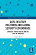 Civil-Military Relations and Global... - Bild 1