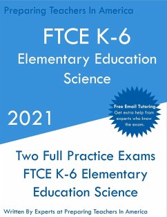 FTCE K-6 Elementary Education - Science - Teachers, Preparing