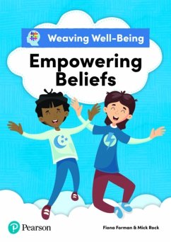 Weaving Well-Being Empowering Beliefs Pupil Book - Forman, Fiona; Rock, Mick