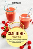 Smoothie Recipes