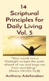14 Scriptural Principles for Daily Living Vol. 5