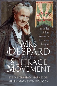 Cover Mrs Despard and The Suffrage Movement (eBook, ePUB)