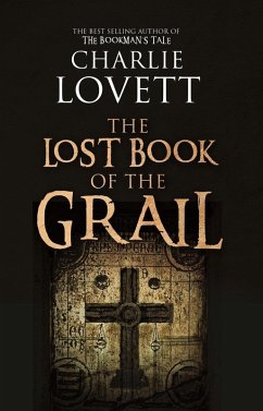 Lost Book of The Grail (eBook, ePUB) - Lovett, Charlie