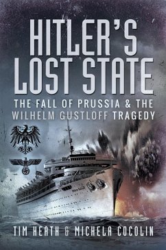 Hitler's Lost State (eBook, ePUB) - Tim Heath, Heath