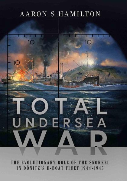 Total Undersea War (eBook, ePUB) Total Undersea War (eBook, ePUB)